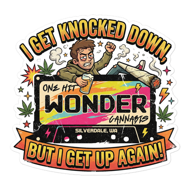 I Get Knocked Down Sticker