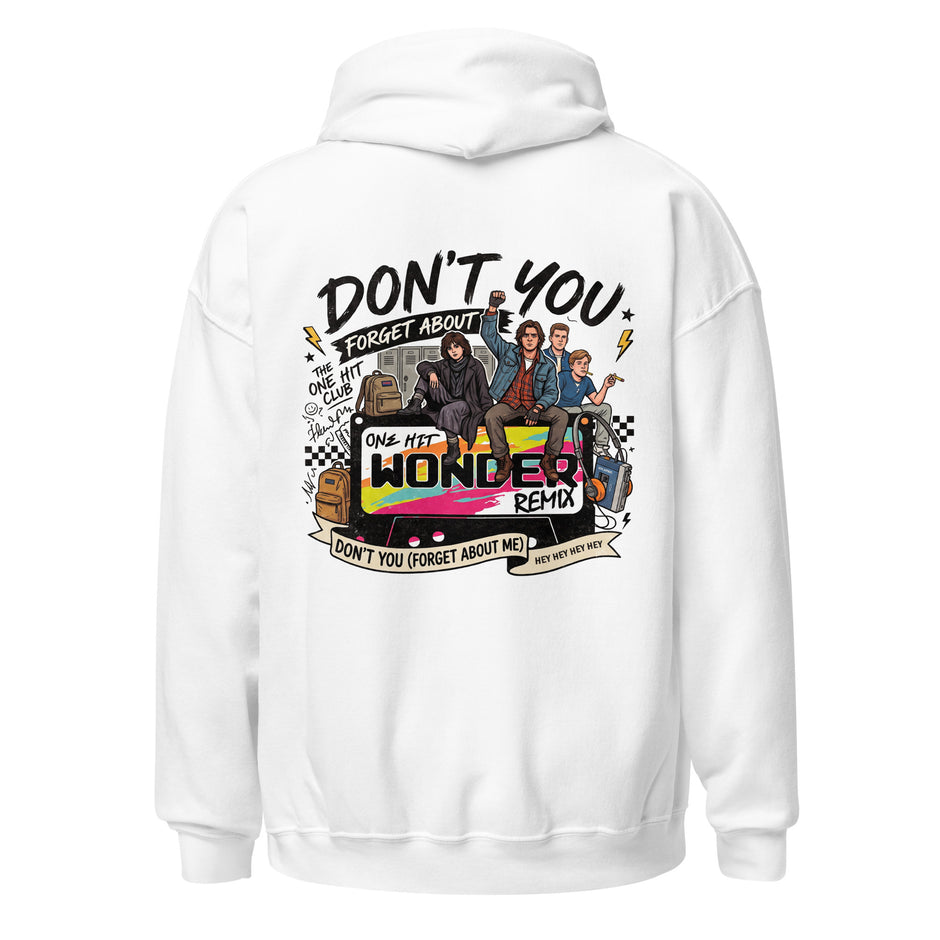 Don't You Forget About Me Hoodie - White, back