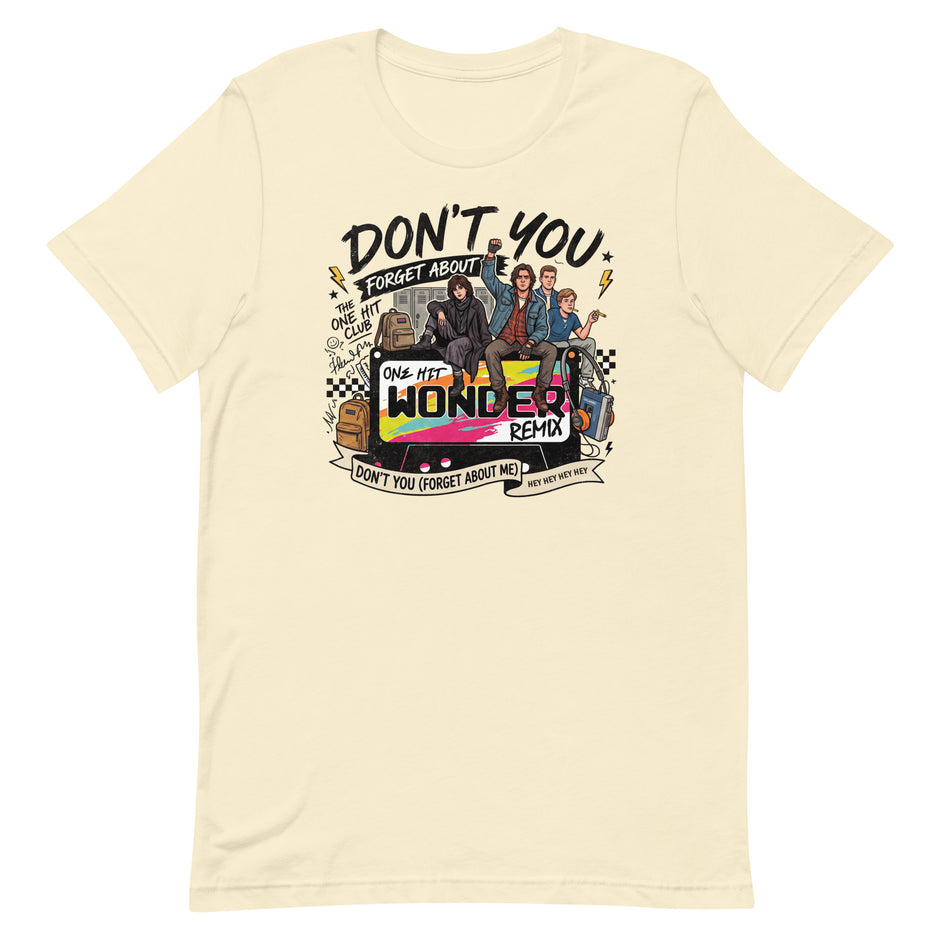 Don't You Forget About Me Tee - Natural, flat
