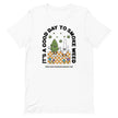 It's a Good Day Tee - White, flat