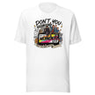 Don't You Forget About Me Tee - White
